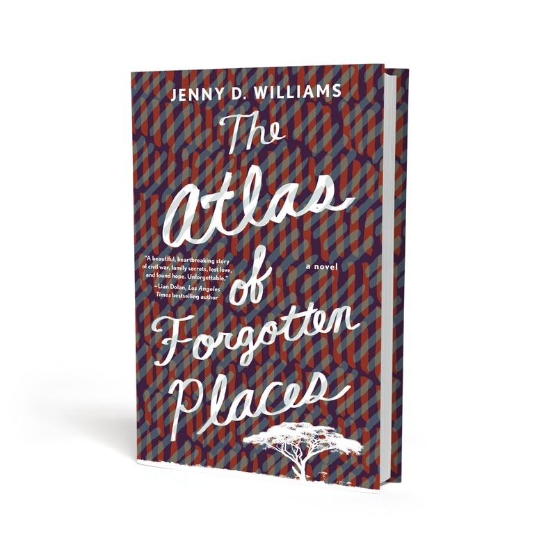 Book Cover for The Atlas of Forgotten Places: a novel by Jenny D. Williams